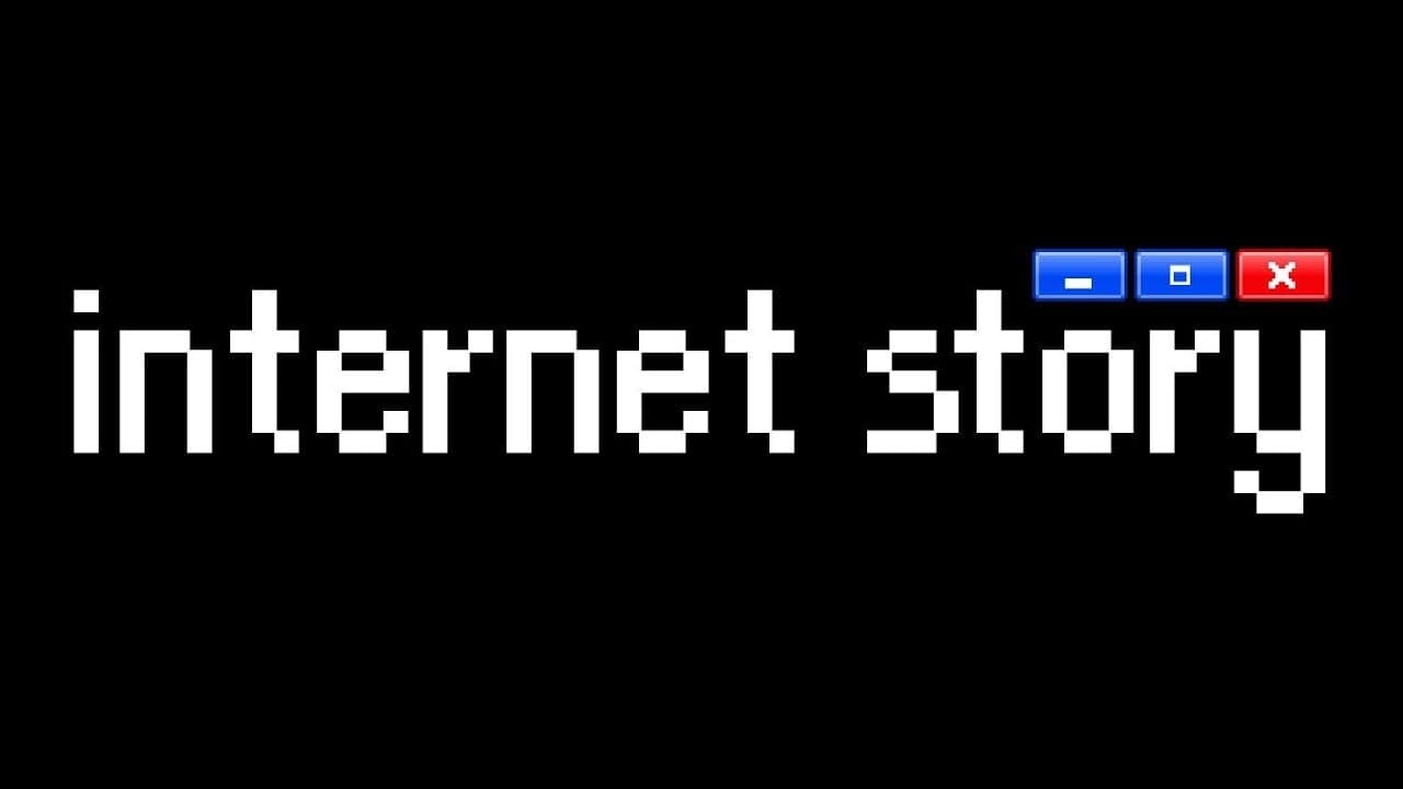 Internet Story