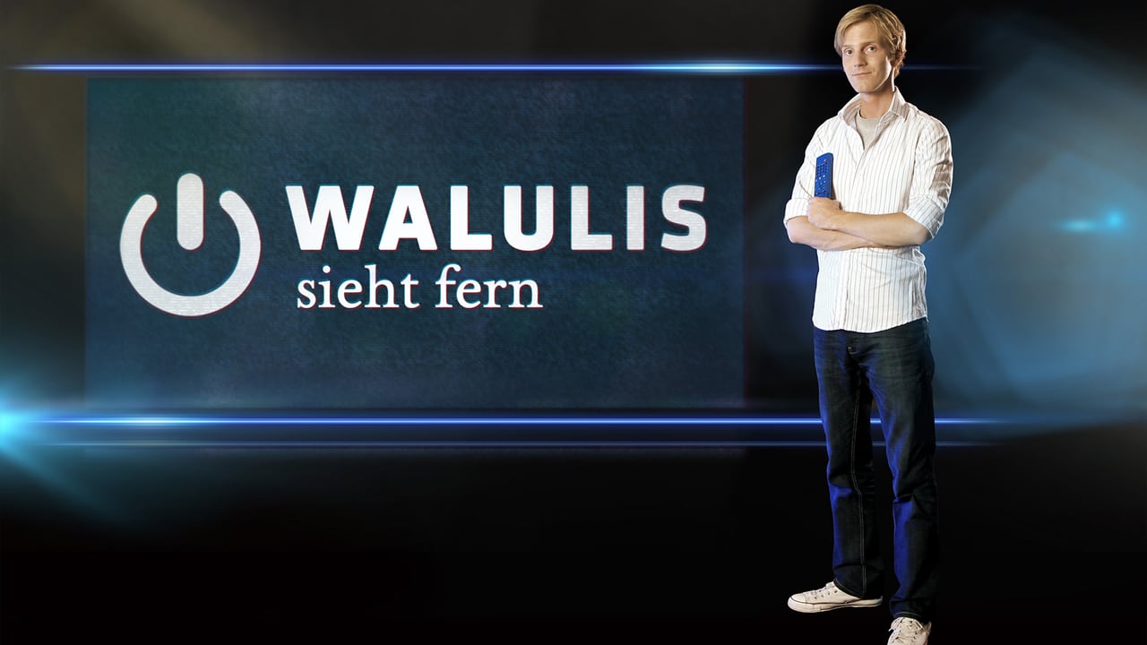 Walulis sieht fern