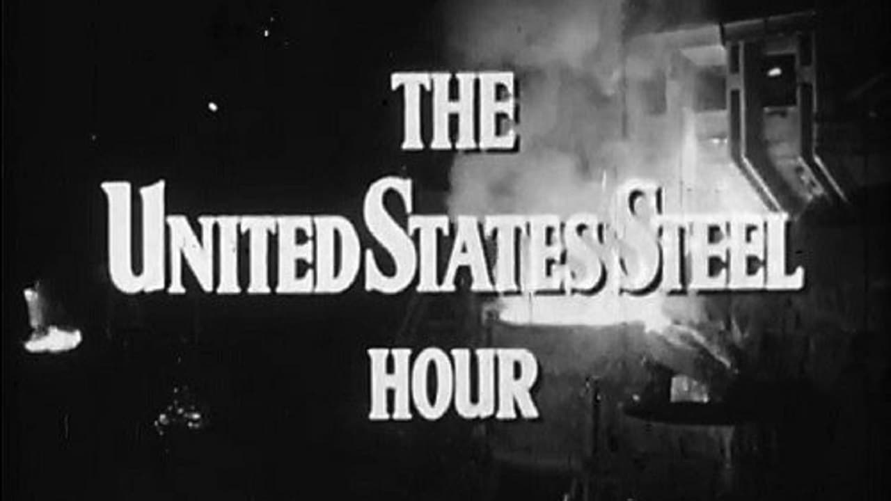 The United States Steel Hour