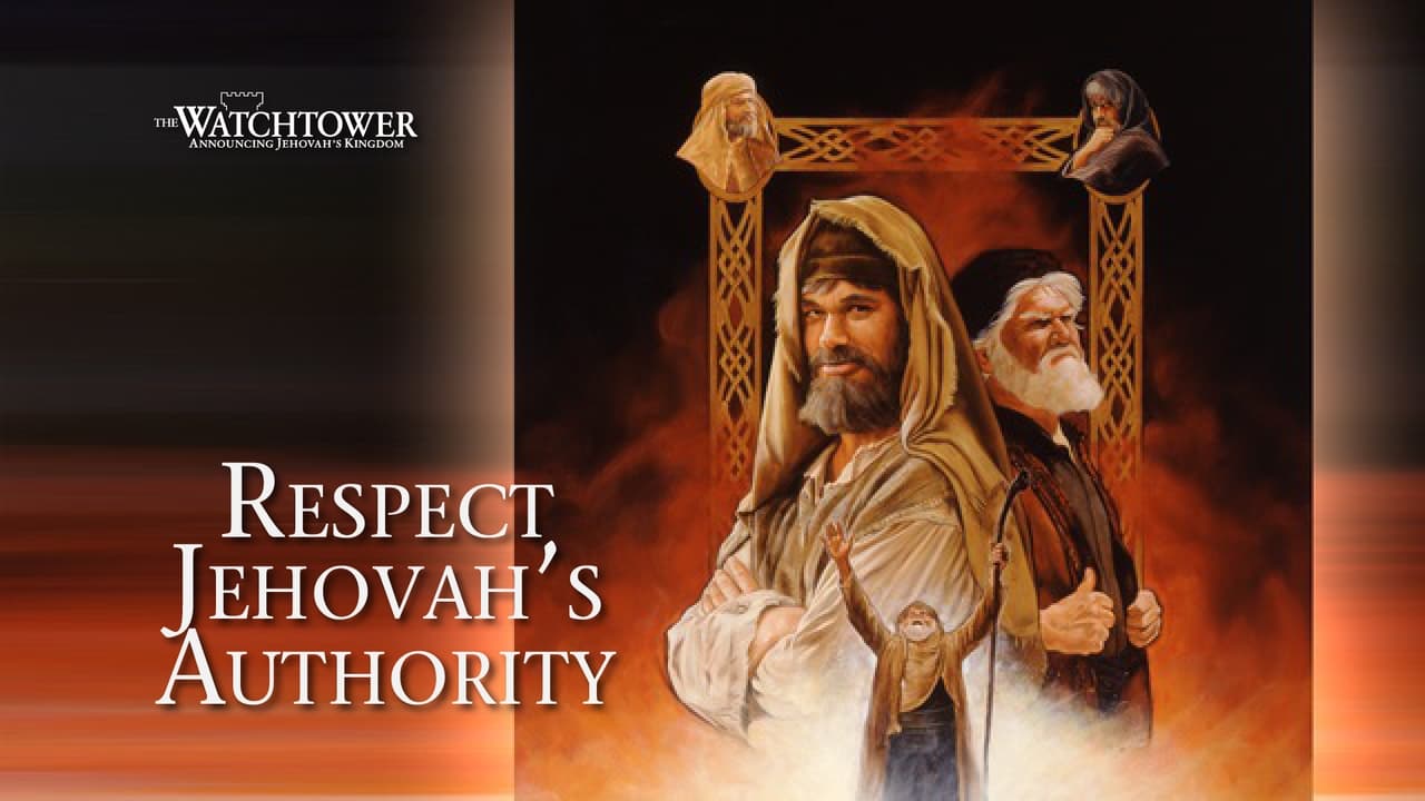 Respect Jehovah's Authority