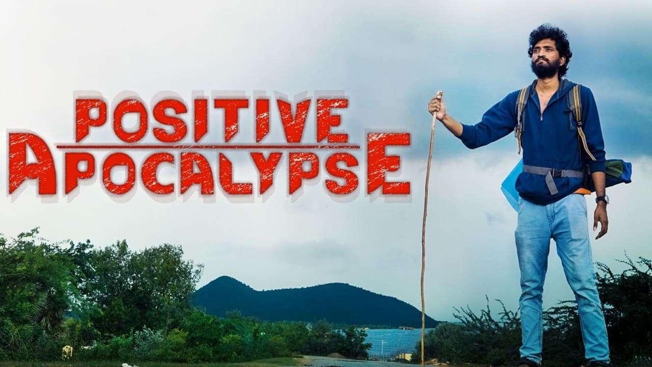 Positive Apocalypse