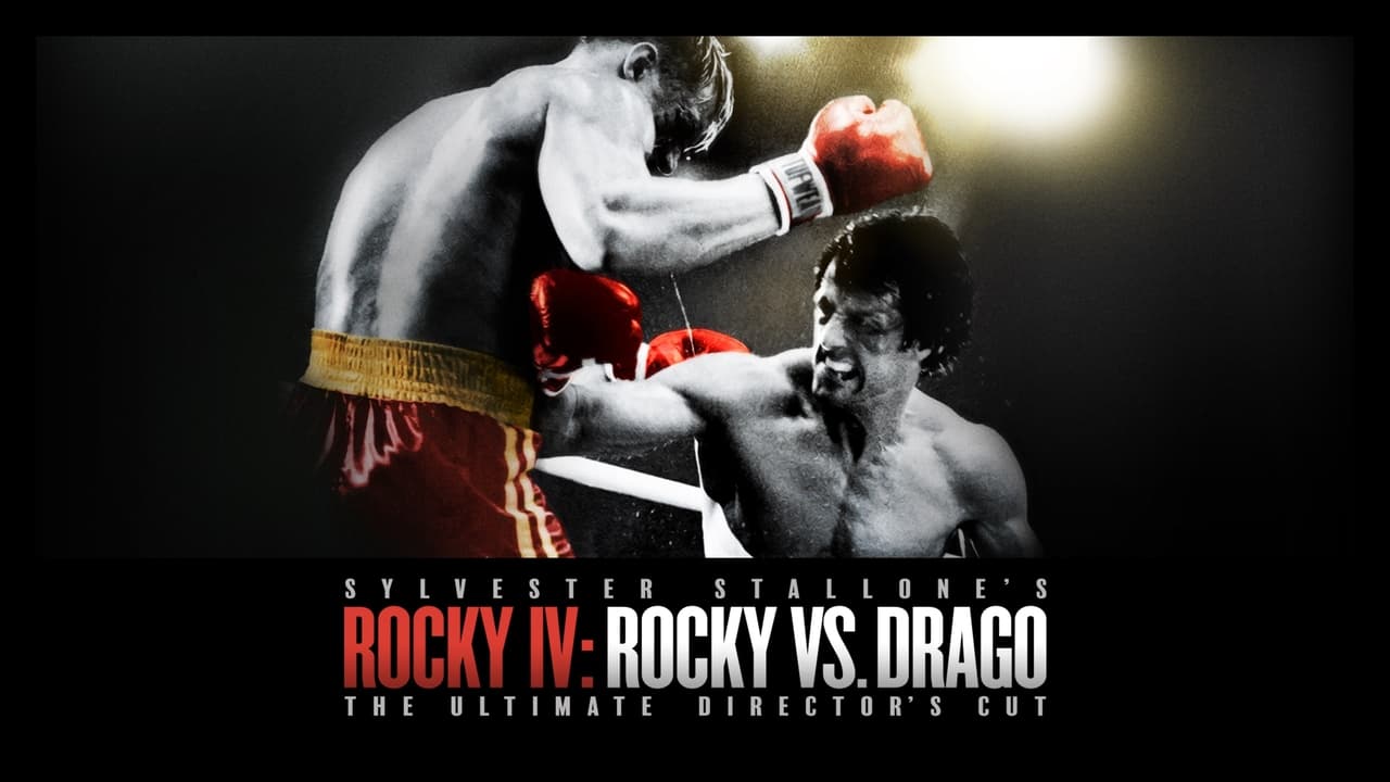 Rocky IV: Rocky vs. Drago - The Ultimate Director's Cut