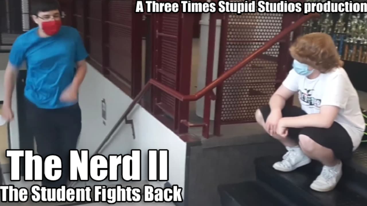 The Nerd II: The Student Fights Back