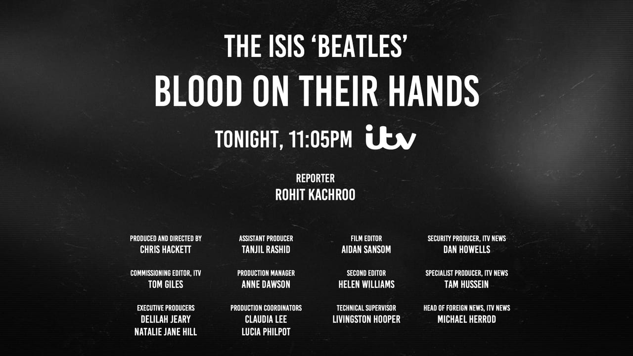 The ISIS 'Beatles': Blood On Their Hands