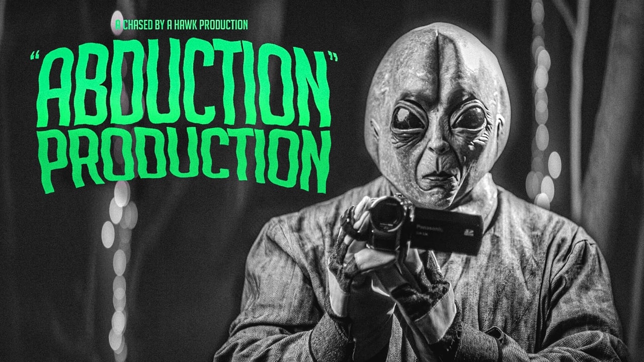 Abduction Production