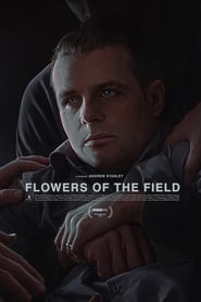 Watch Flowers of the Field