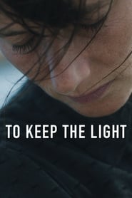 Watch To Keep the Light