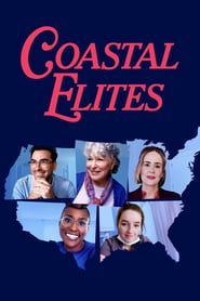 Watch Coastal Elites