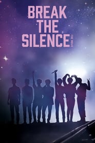 Watch Break the Silence: The Movie