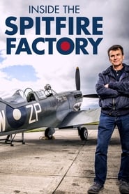 Watch Inside the Spitfire Factory