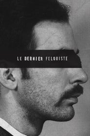 Watch Le dernier felquiste