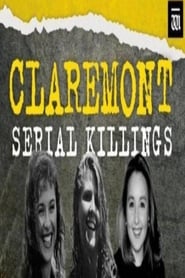 Watch Claremont: Catching a Killer