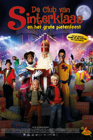 Watch De Club van Sinterklaas & Het Grote Pietenfeest