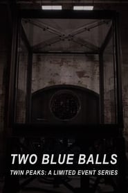 Watch Two Blue Balls