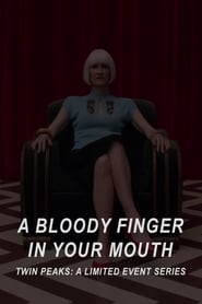 Watch A Bloody Finger in Your Mouth
