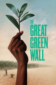 Watch The Great Green Wall
