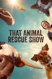 Watch That Animal Rescue Show