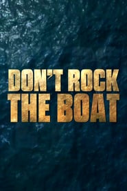 Watch Don't Rock the Boat