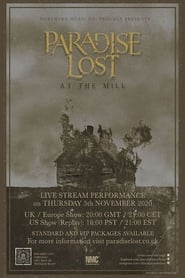 Watch Paradise Lost: At The Mill