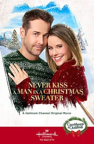 Watch Never Kiss a Man in a Christmas Sweater