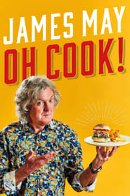 Watch James May: Oh Cook!