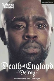 Watch National Theatre Live: Death of England: Delroy