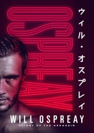 Watch Ospreay: The Rise of an International Pro Wrestler