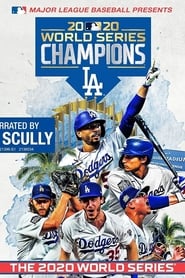 Watch 2020 Los Angeles Dodgers: The Official World Series Film