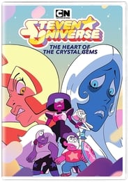 Watch Steven Universe: Heart of the Crystal Gems