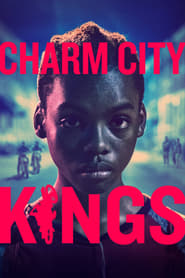 Watch Charm City Kings