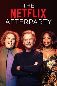 Watch The Netflix Afterparty