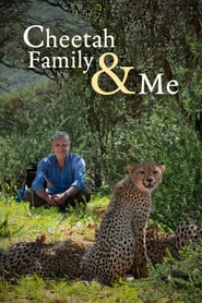 Watch Cheetah Family & Me