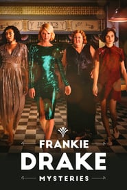 Watch Frankie Drake Mysteries