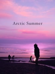 Watch Arctic Summer