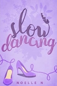 Watch Slow Dancing