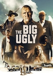 Watch The Big Ugly