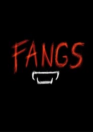 Watch Fangs