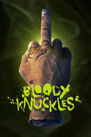 Watch Bloody Knuckles