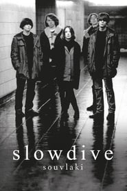 Watch Slowdive: Souvlaki