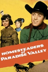 Watch Homesteaders of Paradise Valley