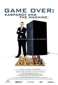 Watch Game Over: Kasparov and the Machine