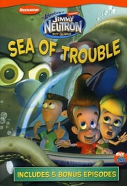 Watch Jimmy Neutron Sea of Trouble