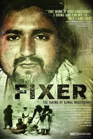 Watch Fixer: The Taking of Ajmal Naqshbandi