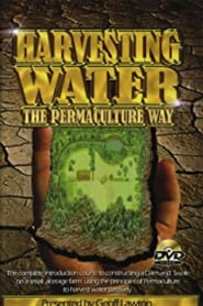 Watch Harvesting Water the Permaculture Way