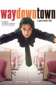Watch Waydowntown