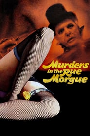 Watch Murders in the Rue Morgue