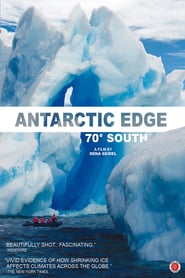 Watch Antarctic Edge: 70° South