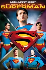 Watch Look, Up in the Sky! The Amazing Story of Superman