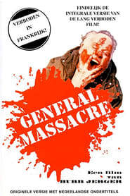 Watch General Massacre