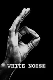 Watch White Noise